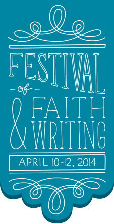 Festival of Faith and Writing